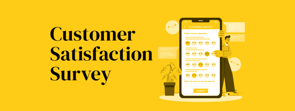 Customer Satisfaction Survey